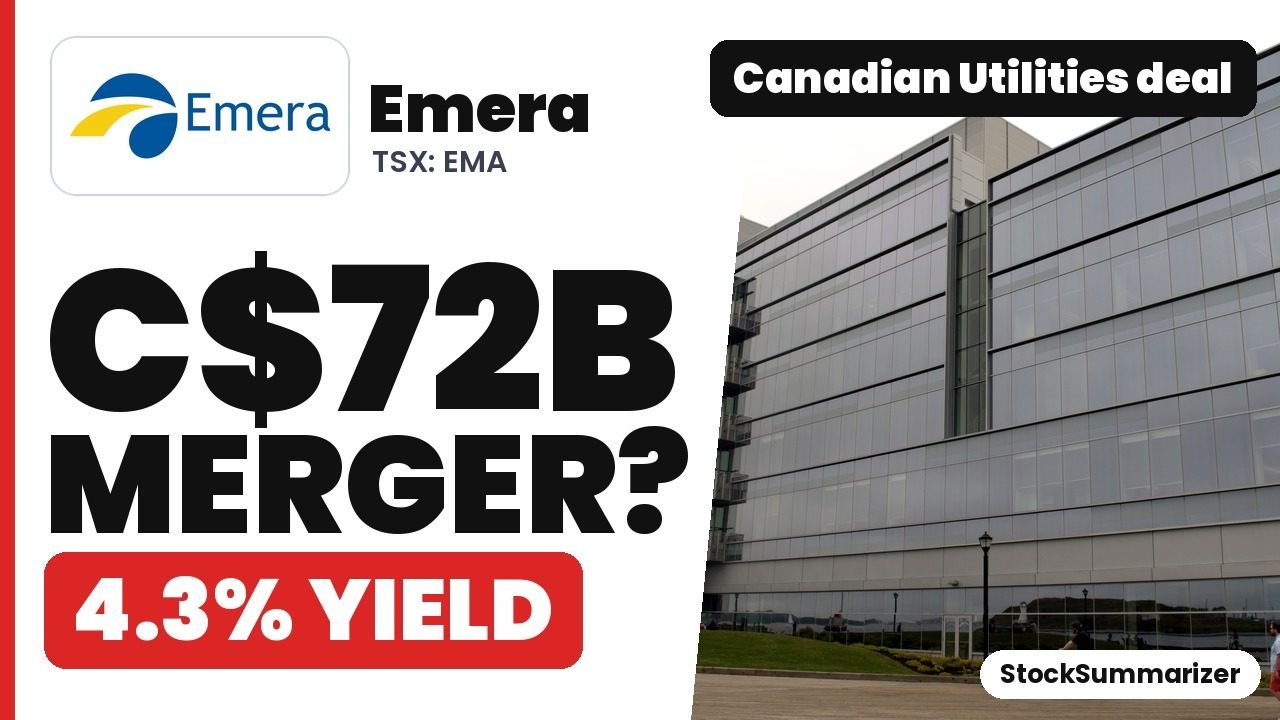 Emera (EMA) stock analysis thumbnail: C$72B merger? 4.3% yield, Canadian Utilities deal